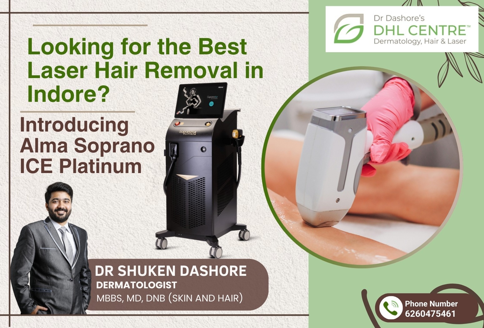 Alma Soprano ICE Platinum laser hair removal treatment performed by Dr Shuken Dashore at Dr Dashore’s DHL Centre for smooth and painless hair reduction